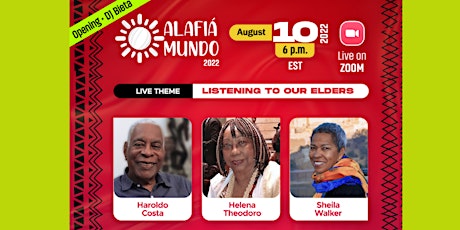 Alafiá Mundo: Helena Theodoro chats with Haroldo Costa and Sheila Walker
