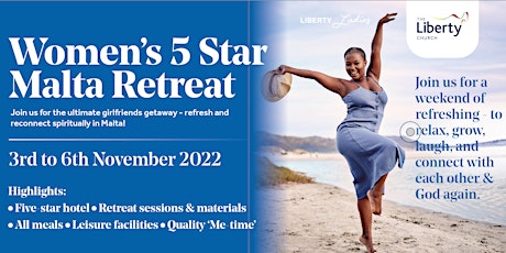 Liberty Ladies Annual Retreat - 5* Malta Stay