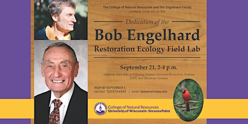 Bob Engelhard Restoration Ecology Field Lab Dedication