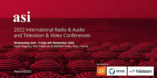 2022 asi International Radio & Audio and Television & Video Conferences