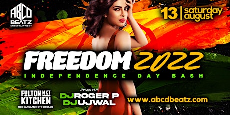 FREEDOM 2022 - Independence Day Celebration