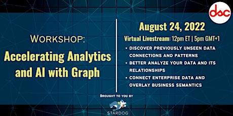 Hands-on Workshop: Accelerating Analytics and AI with Graph