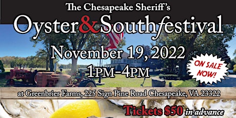 The Chesapeake Sheriff's Oyster&South Festival