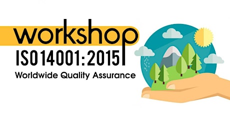 Imagem principal do evento Workshop Basic Awareness ISO 14001:2015