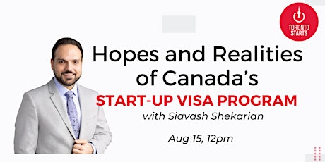Hopes and Realities of Canada’s Start-Up Visa Program