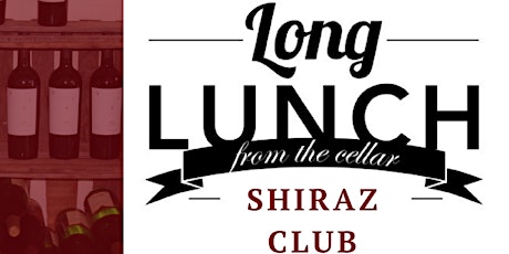 Shiraz Club Long Lunch primary image