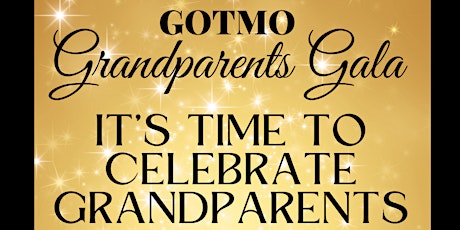 GOTMO Grandparents Awards  Gala 2022