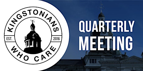Q3 '22 Quarterly Meeting - Kingstonians Who Care