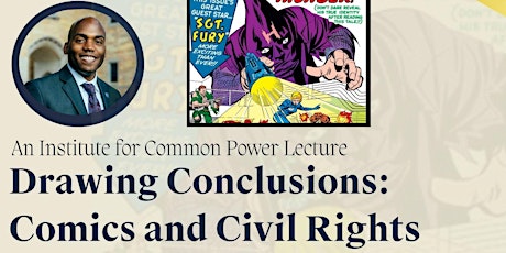 Drawing Conclusions:  Comic Books and Civil Rights with Dr. Yohuru Williams