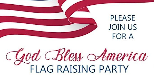 Flag Raising Party