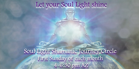 Soul Light Shamanic Journey Circle, September 4, 2022, with Jennifer Lynn