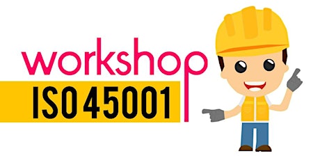 Workshop Basic Awareness ISO 45001:2018 primary image