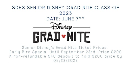 SDHS Senior Disney Grad Night Class of 2023