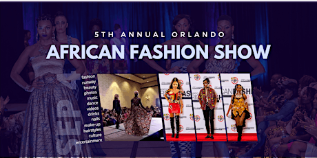 5th Annual Orlando African Fashion Show primary image