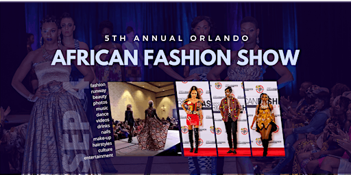 5th Annual Orlando African Fashion Show