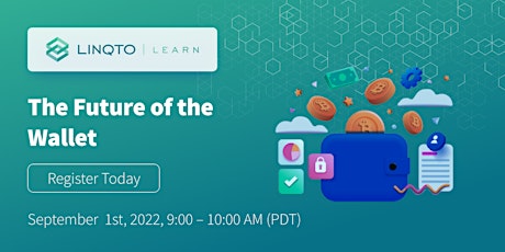 Linqto Learn - The Future of the Wallet