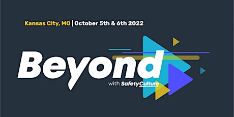 Beyond by SafetyCulture - October 2022
