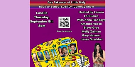 Gay Takeover of Little Italy: A Back to School LGBTQ+ Comedy Show