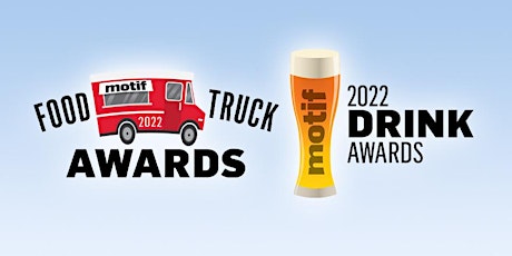 Motif Food Truck and Drink Awards