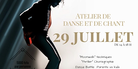 Image principale de Atelier de chant et de Danse du 29/07- Spécial MJ