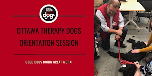 Ottawa Therapy Dogs Orientation Session -- October 17, 2022