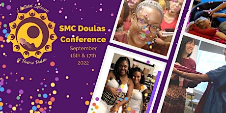 A Cultural Explosion of Diverse Doulas, SMC Doulas Conference