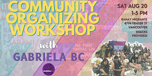 Community Organizing Workshop with GABRIELA BC