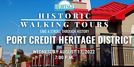 Historic Walking Tours: Port Credit Heritage District