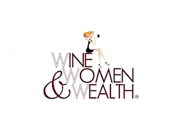 Wine, Women & Wealth - Overland Park, KS