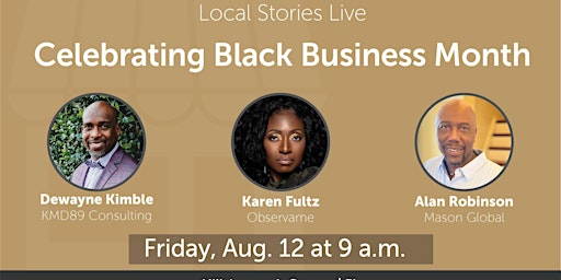 IN-PERSON - Local Stories Live! Celebrating National Black Business Month