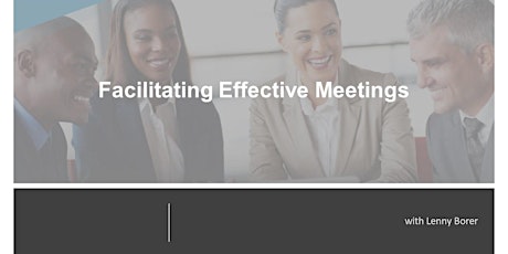 Facilitating Effective Meetings -  Online Training