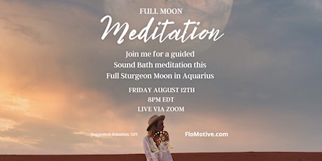 Sound Bath Full Moon Guided Meditation