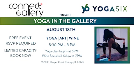 Connect Gallery + YogaSix Hyde Park Present: YOGA IN THE GALLERY