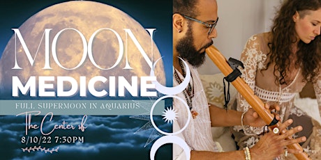 Moon Medicine: Full Moon in Aires with Arula and Nick