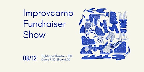 Improvcamp 2022 Fundraiser!