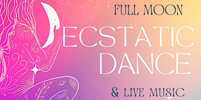 Ecstatic Dance w/ Live Music