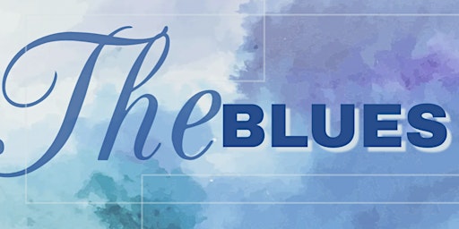 THE BLUES: The 18th Annual Soul Survivors Spoken Soul Experience