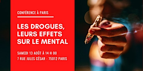 Conférence à Paris — Les drogues, leurs effets sur le mental