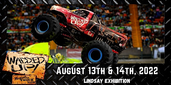 Wadded Up Monster Trucks Live at The LEX
