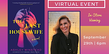 Author Event: The Last Housewife by Ashley Winstead