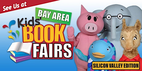 Bay Area Kids' Book Fair - Silicon Valley Edition FREE in Sunnyvale