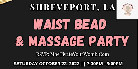 Waist Bead & Massage Party
