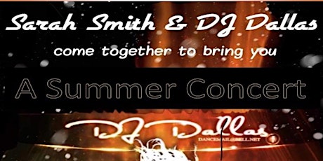 Hauptbild für Sarah Smith and Dj Dallas - Dance / Concert / Party