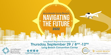 ACCELERATE LONG BEACH IN-PERSON CONFERENCE IS BACK// Navigating the Future