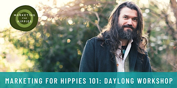 TORONTO: Marketing for Hippies 101