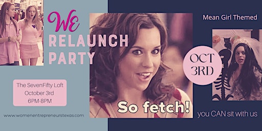 WE Relaunch Party