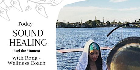 Sound Healing with Rona