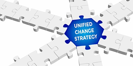 Creating a Unified Change Strategy for Transformation