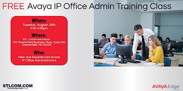Avaya IP Office Administration Training - Afternoon Session - August 29th