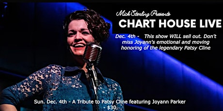 CHART HOUSE LIVE: A Tribute to Patsy Cline featuring Joyann Parker